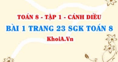 Bài 1 trang 23 SGK Toán 8 tập 1 Cánh Diều